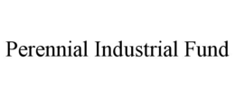 perennial industrial fund