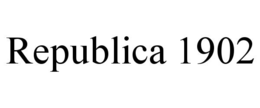 republica 1902