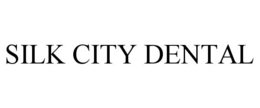 silk city dental