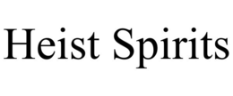 heist spirits