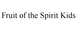 fruit of the spirit kids