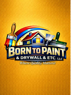 born to paint & drywall & etc. llc