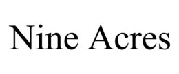 nine acres