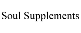 soul supplements