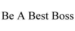 be a best boss