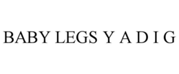 baby legs y a d i g