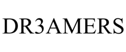 dr3amers