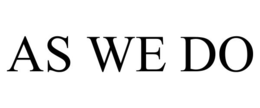 as we do