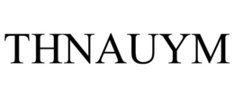 thnauym