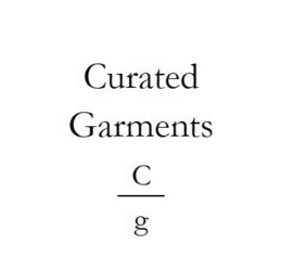 curated garments         c g (with the letter c on top, the letter g on the bottom with a dash in between)