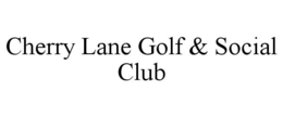 cherry lane golf & social club