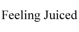 feeling juiced