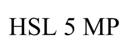 hsl 5 mp