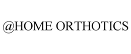 @home orthotics