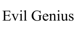 evil genius