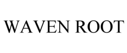 waven root