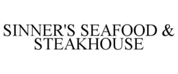 sinner's seafood & steakhouse