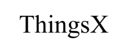thingsx