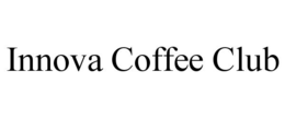 innova coffee club