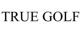 true golf