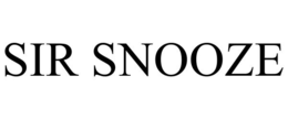 sir snooze