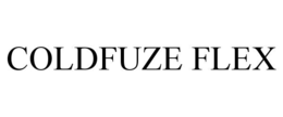 coldfuze flex