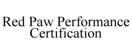 red paw performance certification
