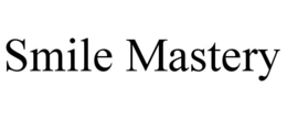 smile mastery