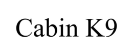 cabin k9