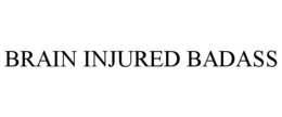 brain injured badass