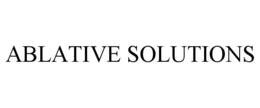 ablative solutions