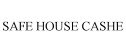 safe house cashe