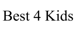 best 4 kids