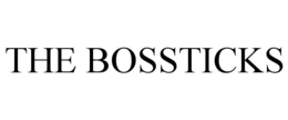 the bossticks