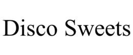 disco sweets