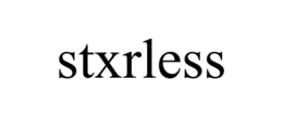 stxrless