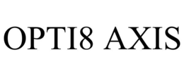 opti8 axis