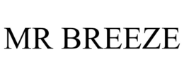 mr breeze