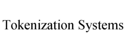 tokenization systems
