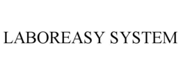 laboreasy system