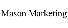 mason marketing