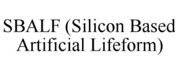 sbalf (silicon based artificial lifeform)