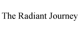 the radiant journey