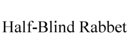 half-blind rabbet