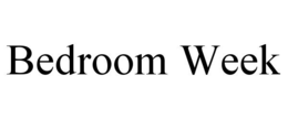 bedroom week