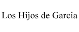los hijos de garcia