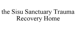 the sisu sanctuary trauma recovery home