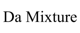 da mixture