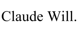 claude will.