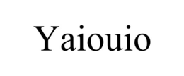 yaiouio